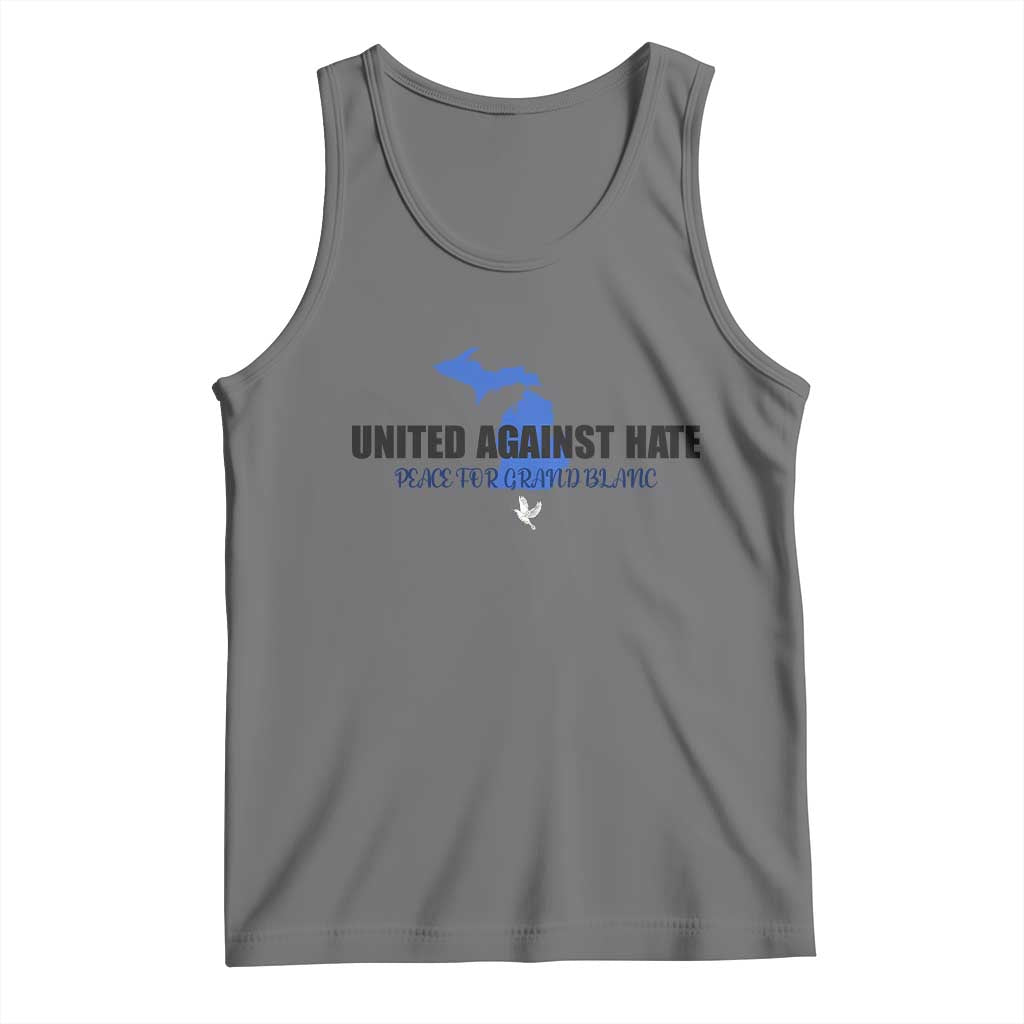 Peace for Grand Blanc Michigan Tank Top United Against Hate TS02 Black Heather Print Your Wear