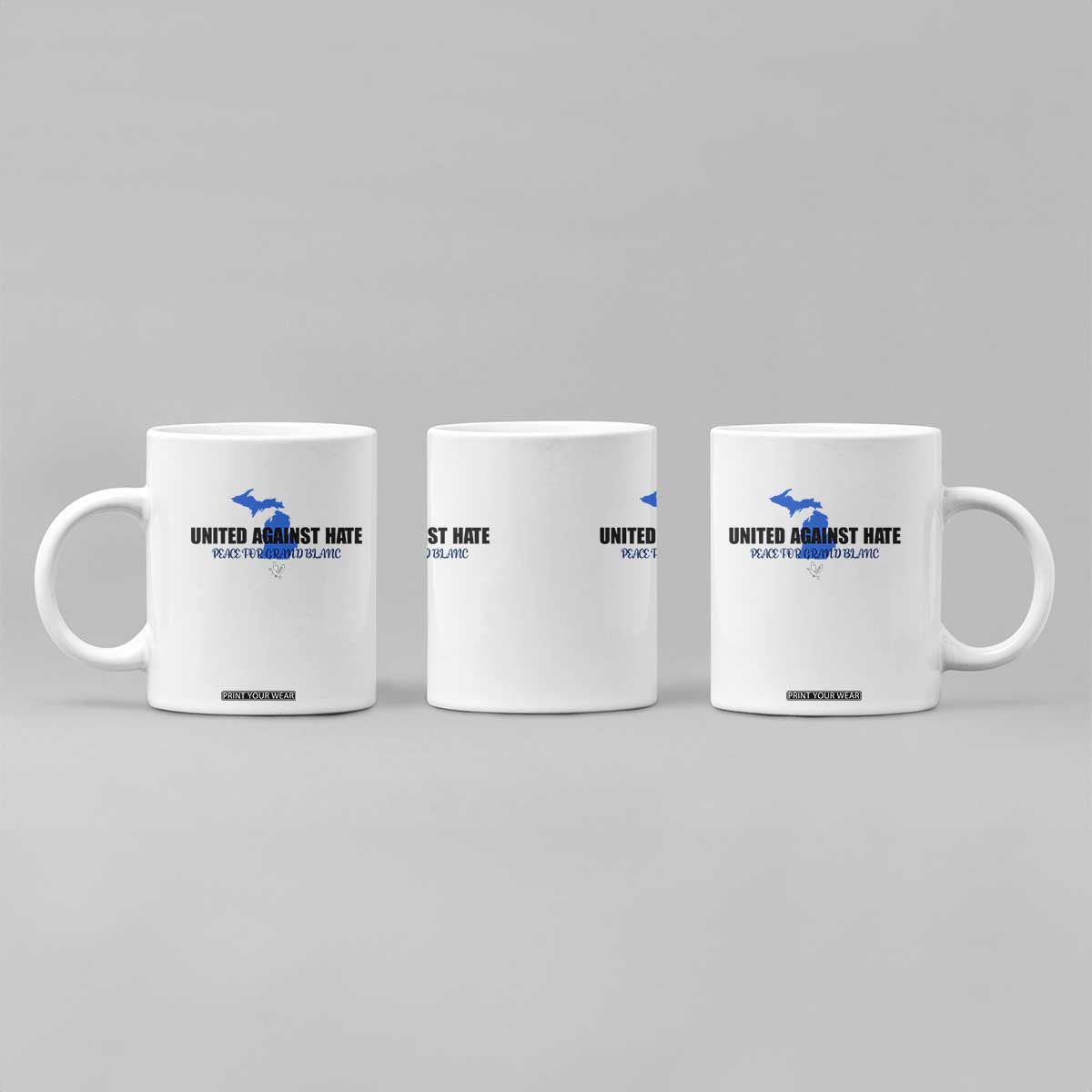 Peace for Grand Blanc Michigan Coffee Mug United Against Hate TS02 Print Your Wear