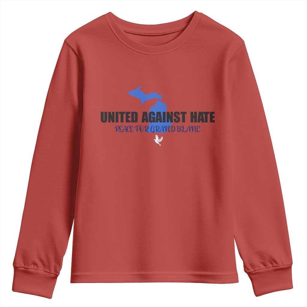 Peace for Grand Blanc Michigan Youth Sweatshirt United Against Hate TS02 Red Print Your Wear