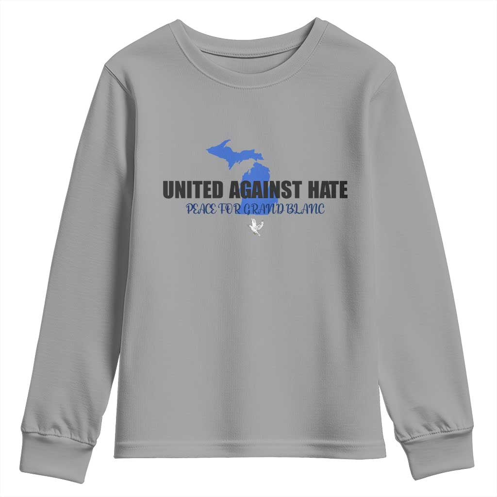 Peace for Grand Blanc Michigan Youth Sweatshirt United Against Hate TS02 Sport Gray Print Your Wear
