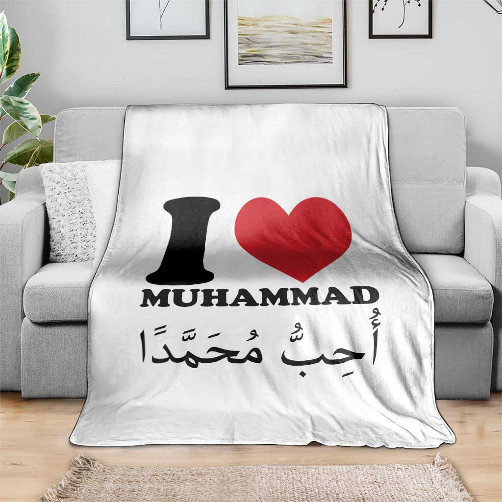 I Love Muhammad Throw Blanket Musliam Identity Islamic Peace and Pride TS02 Print Your Wear