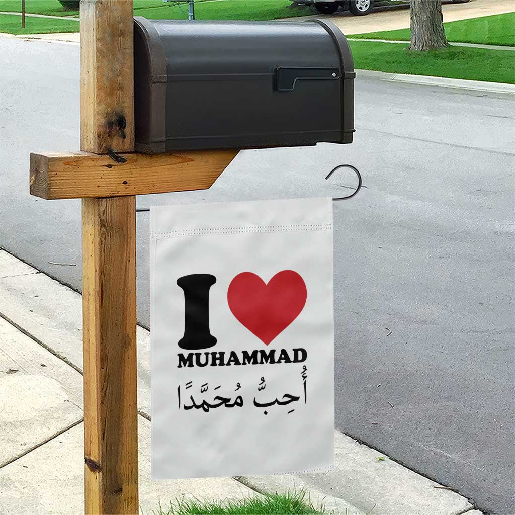 I Love Muhammad Garden Flag Musliam Identity Islamic Peace and Pride TS02 Print Your Wear