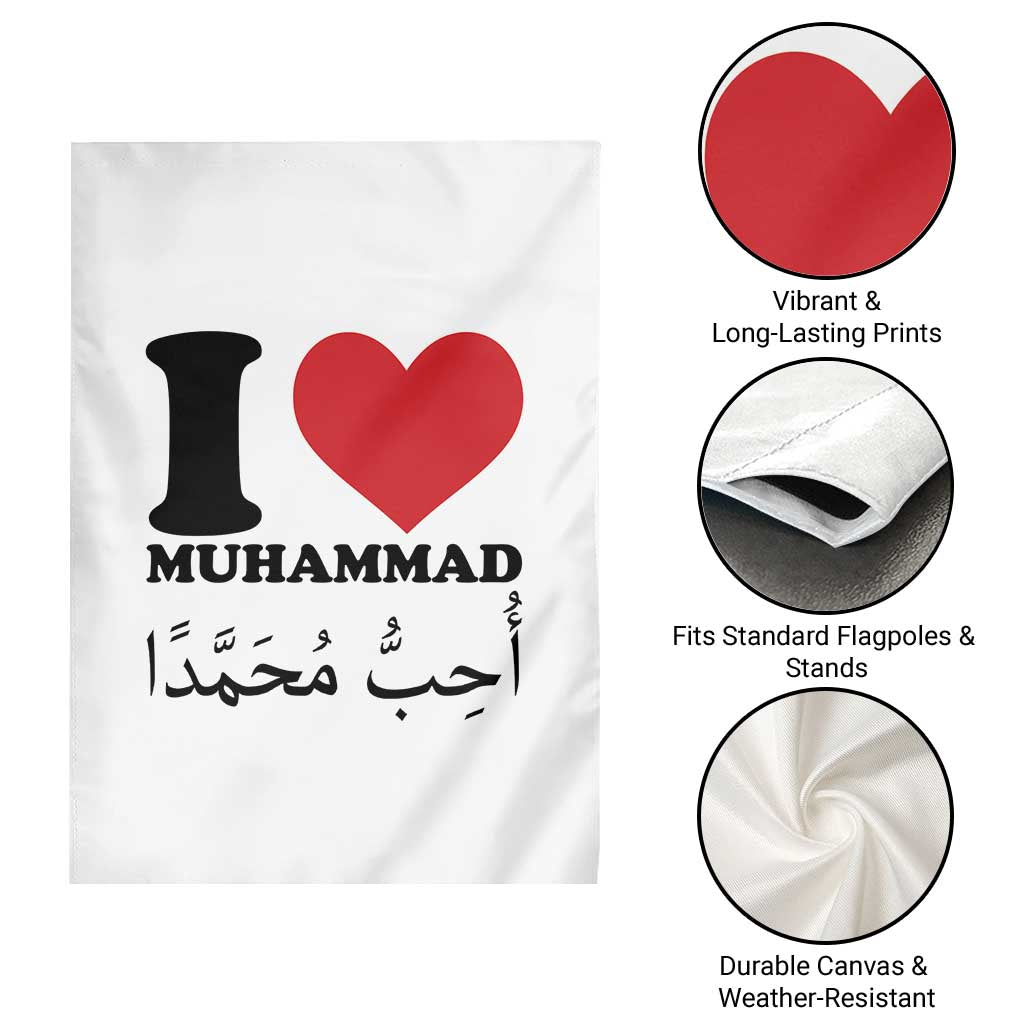 I Love Muhammad Garden Flag Musliam Identity Islamic Peace and Pride TS02 Print Your Wear