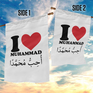 I Love Muhammad Garden Flag Musliam Identity Islamic Peace and Pride TS02 Print Your Wear