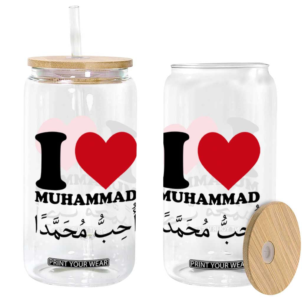 I Love Muhammad Glass Can Musliam Identity Islamic Peace and Pride TS02 Print Your Wear