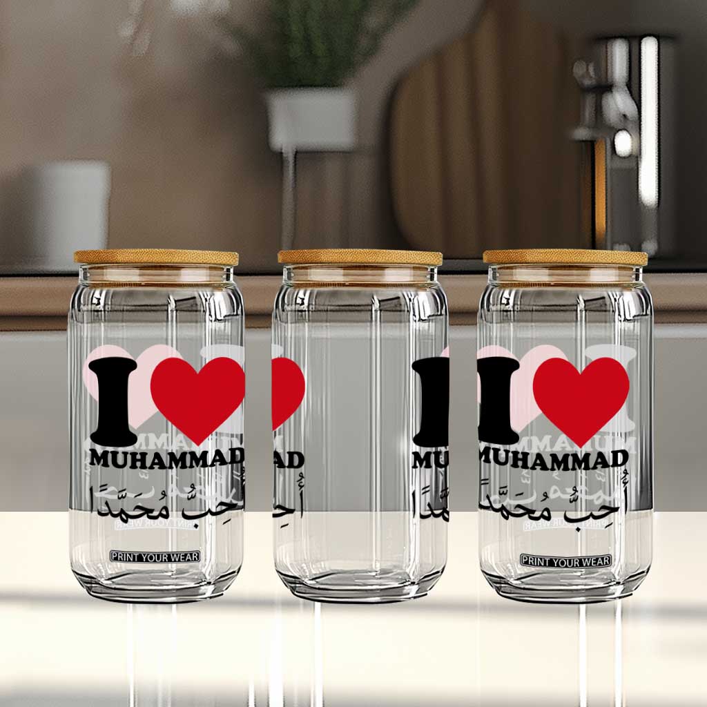 I Love Muhammad Glass Can Musliam Identity Islamic Peace and Pride TS02 Print Your Wear