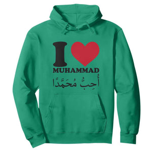 I Love Muhammad Hoodie Musliam Identity Islamic Peace and Pride TS02 Irish Green Print Your Wear