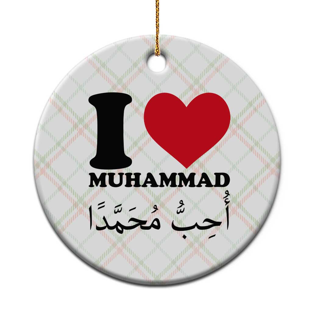 I Love Muhammad Ceramic Ornament Musliam Identity Islamic Peace and Pride TS02 1pc Christmas Plaid Print Your Wear