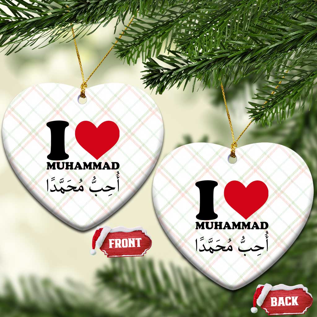 I Love Muhammad Ceramic Ornament Musliam Identity Islamic Peace and Pride TS02 Print Your Wear
