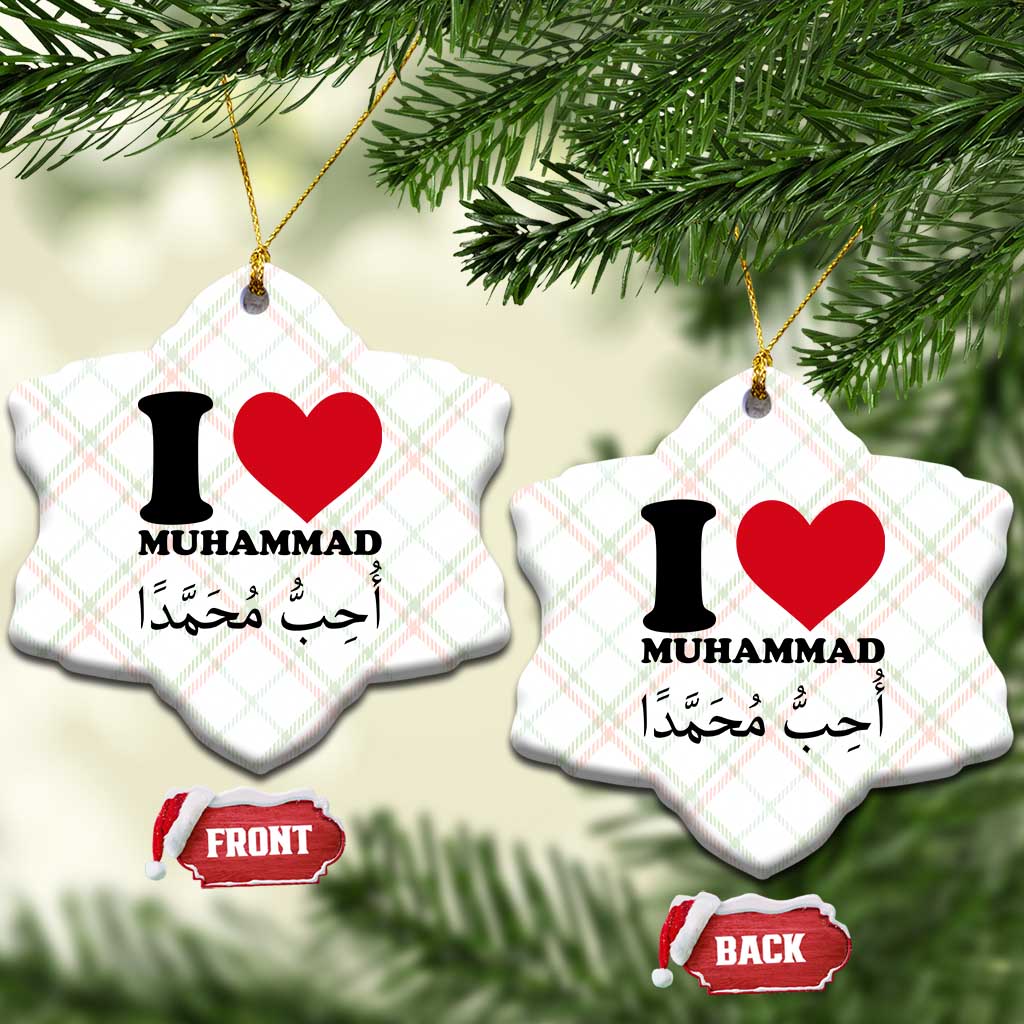 I Love Muhammad Ceramic Ornament Musliam Identity Islamic Peace and Pride TS02 Print Your Wear