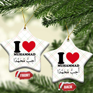 I Love Muhammad Ceramic Ornament Musliam Identity Islamic Peace and Pride TS02 Print Your Wear
