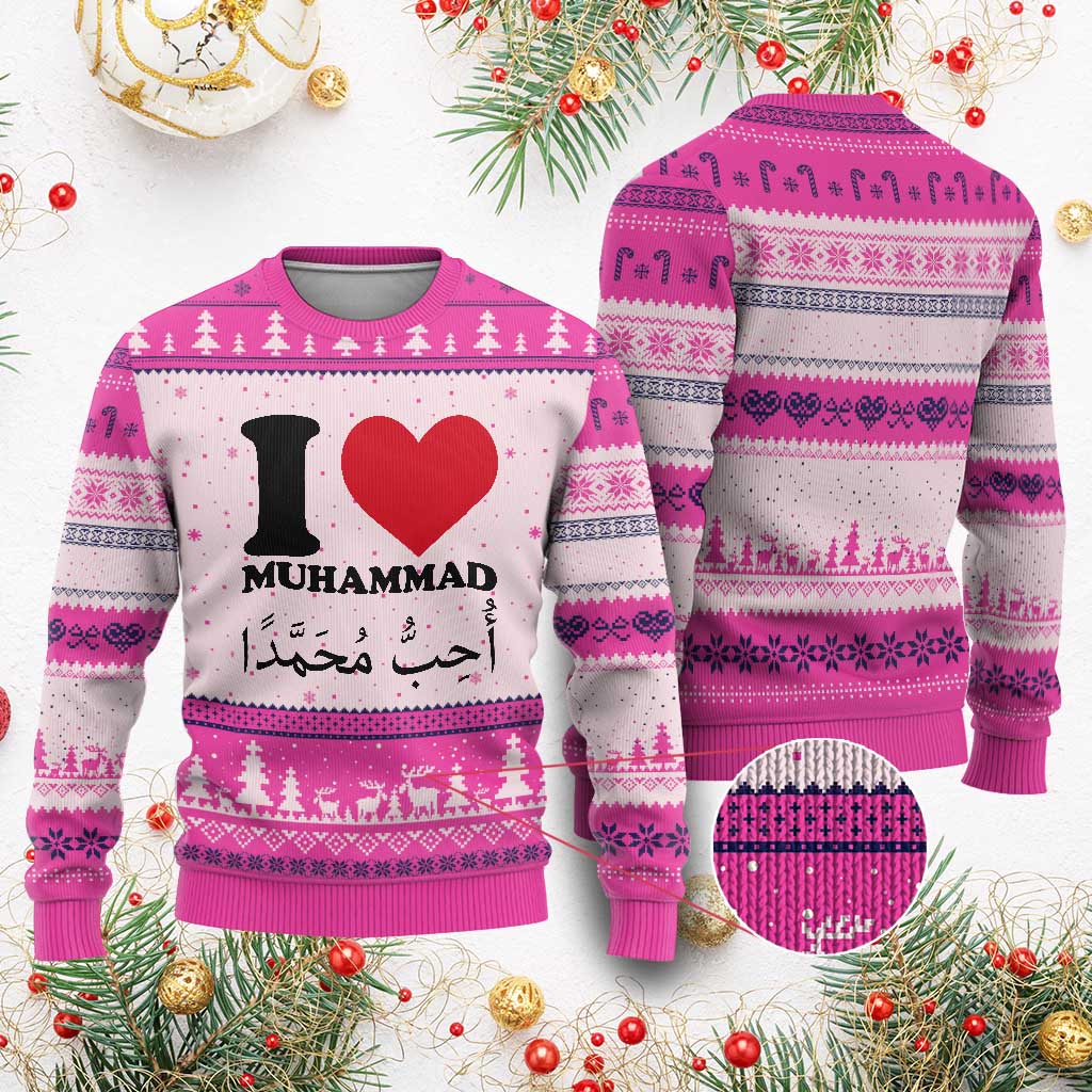 I Love Muhammad Ugly Christmas Sweater Musliam Identity Islamic Peace and Pride TS02 Hot Pink Print Your Wear