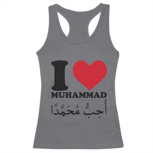 I Love Muhammad Racerback Tank Top Musliam Identity Islamic Peace and Pride TS02 Charcoal Print Your Wear