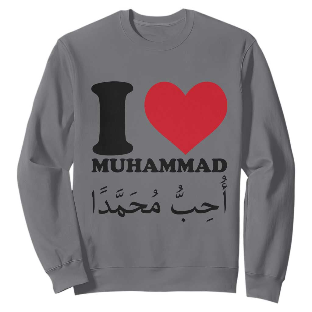 I Love Muhammad Sweatshirt Musliam Identity Islamic Peace and Pride TS02 Charcoal Print Your Wear