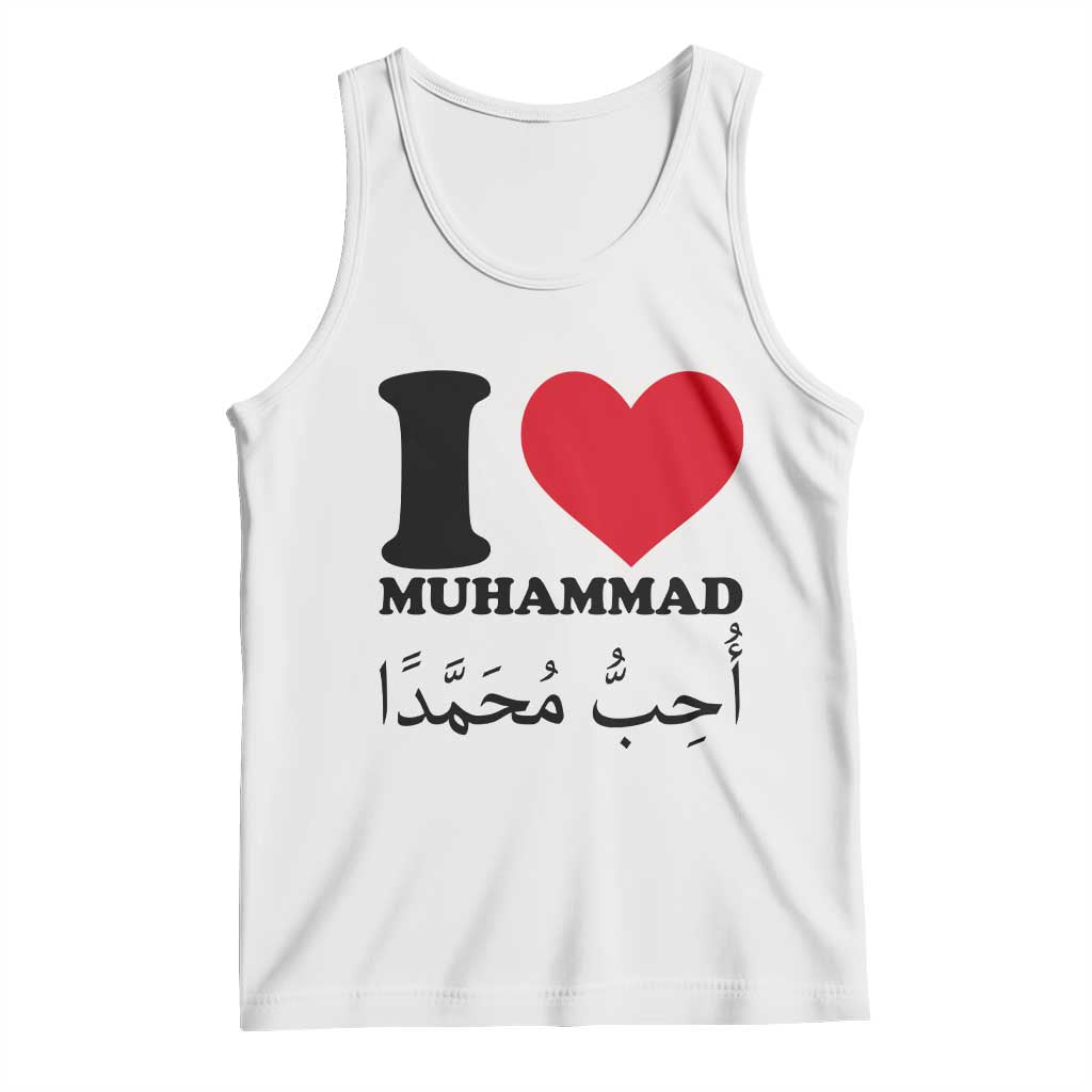 I Love Muhammad Tank Top Musliam Identity Islamic Peace and Pride TS02 White Print Your Wear