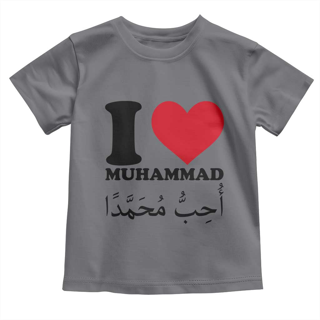 I Love Muhammad Toddler T Shirt Musliam Identity Islamic Peace and Pride TS02 Charcoal Print Your Wear