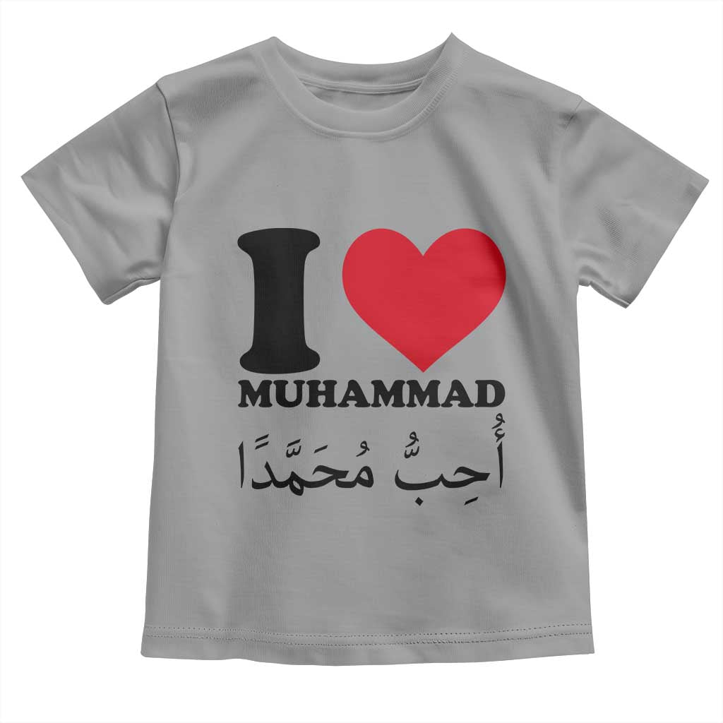I Love Muhammad Toddler T Shirt Musliam Identity Islamic Peace and Pride TS02 Sport Gray Print Your Wear