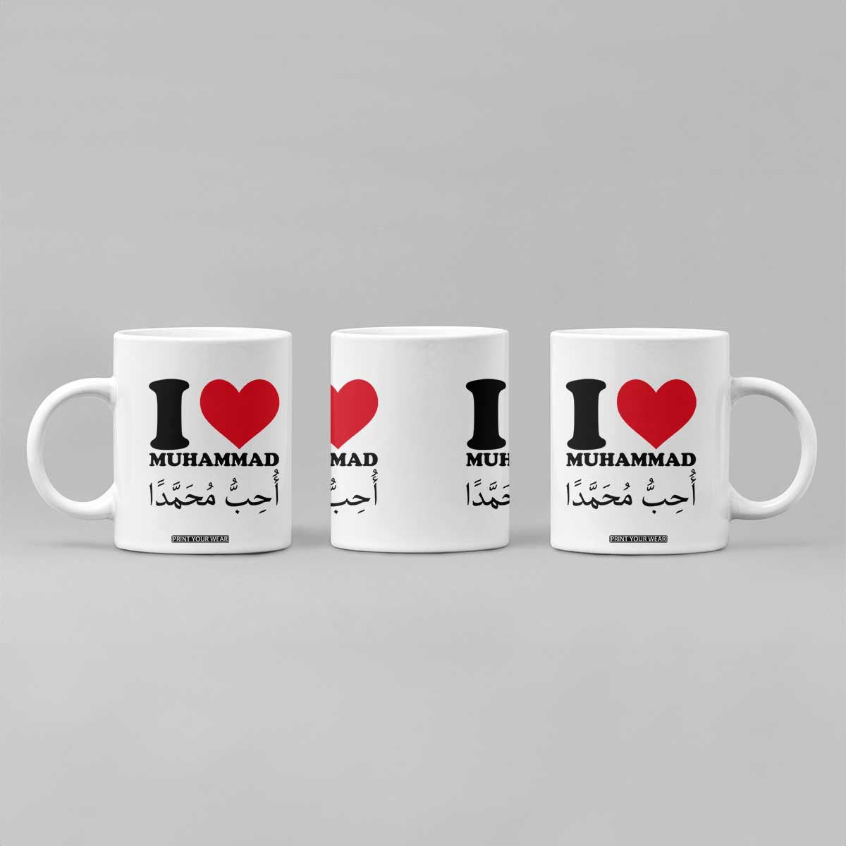 I Love Muhammad Coffee Mug Musliam Identity Islamic Peace and Pride TS02 Print Your Wear