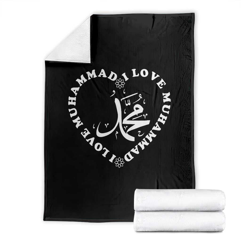 I Love Muhammad Throw Blanket Musliam Identity Peace Pride Islamic Calligraphy TS02 Black Print Your Wear