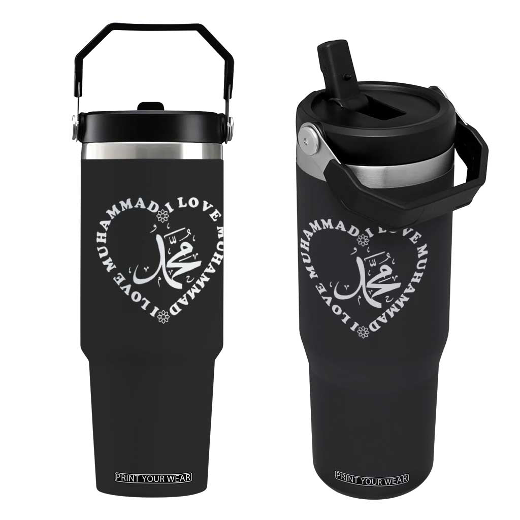 I Love Muhammad Flip Straw Tumbler Musliam Identity Peace Pride Islamic Calligraphy TS02 One Size: 30 oz Black Print Your Wear