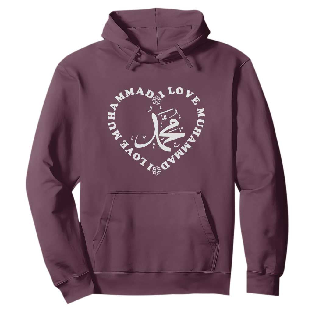 I Love Muhammad Hoodie Musliam Identity Peace Pride Islamic Calligraphy TS02 Maroon Print Your Wear