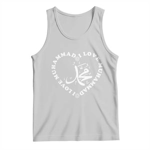 I Love Muhammad Tank Top Musliam Identity Peace Pride Islamic Calligraphy TS02 Ash Print Your Wear