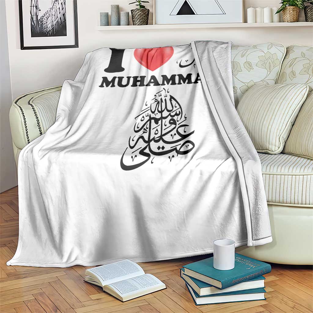 I Love Muhammad Throw Blanket Musliam Identity Faith Peace Pride Islamic Calligraphy TS02 Print Your Wear