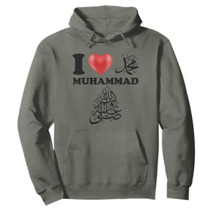 I Love Muhammad Hoodie Musliam Identity Faith Peace Pride Islamic Calligraphy TS02 Military Green Print Your Wear