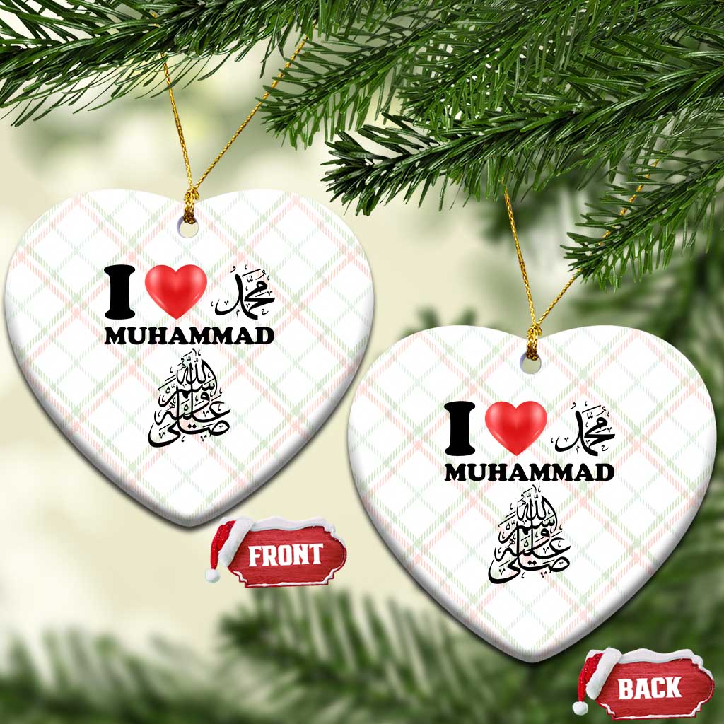I Love Muhammad Ceramic Ornament Musliam Identity Faith Peace Pride Islamic Calligraphy TS02 Print Your Wear