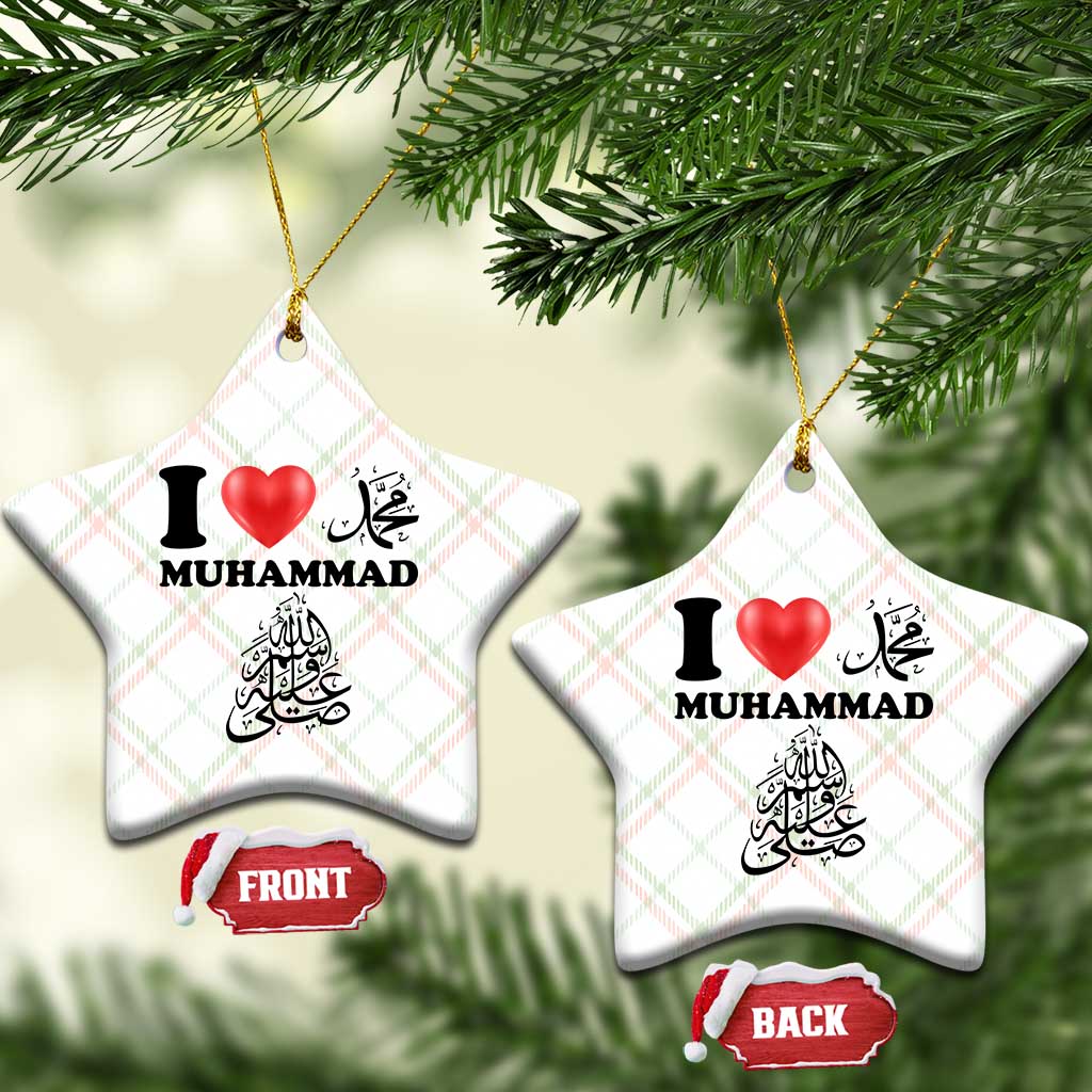 I Love Muhammad Ceramic Ornament Musliam Identity Faith Peace Pride Islamic Calligraphy TS02 Print Your Wear