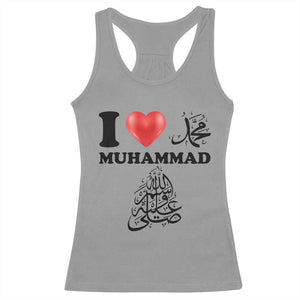I Love Muhammad Racerback Tank Top Musliam Identity Faith Peace Pride Islamic Calligraphy TS02 Sport Gray Print Your Wear