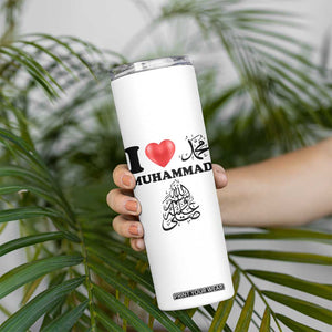 I Love Muhammad Skinny Tumbler Musliam Identity Faith Peace Pride Islamic Calligraphy TS02 Print Your Wear