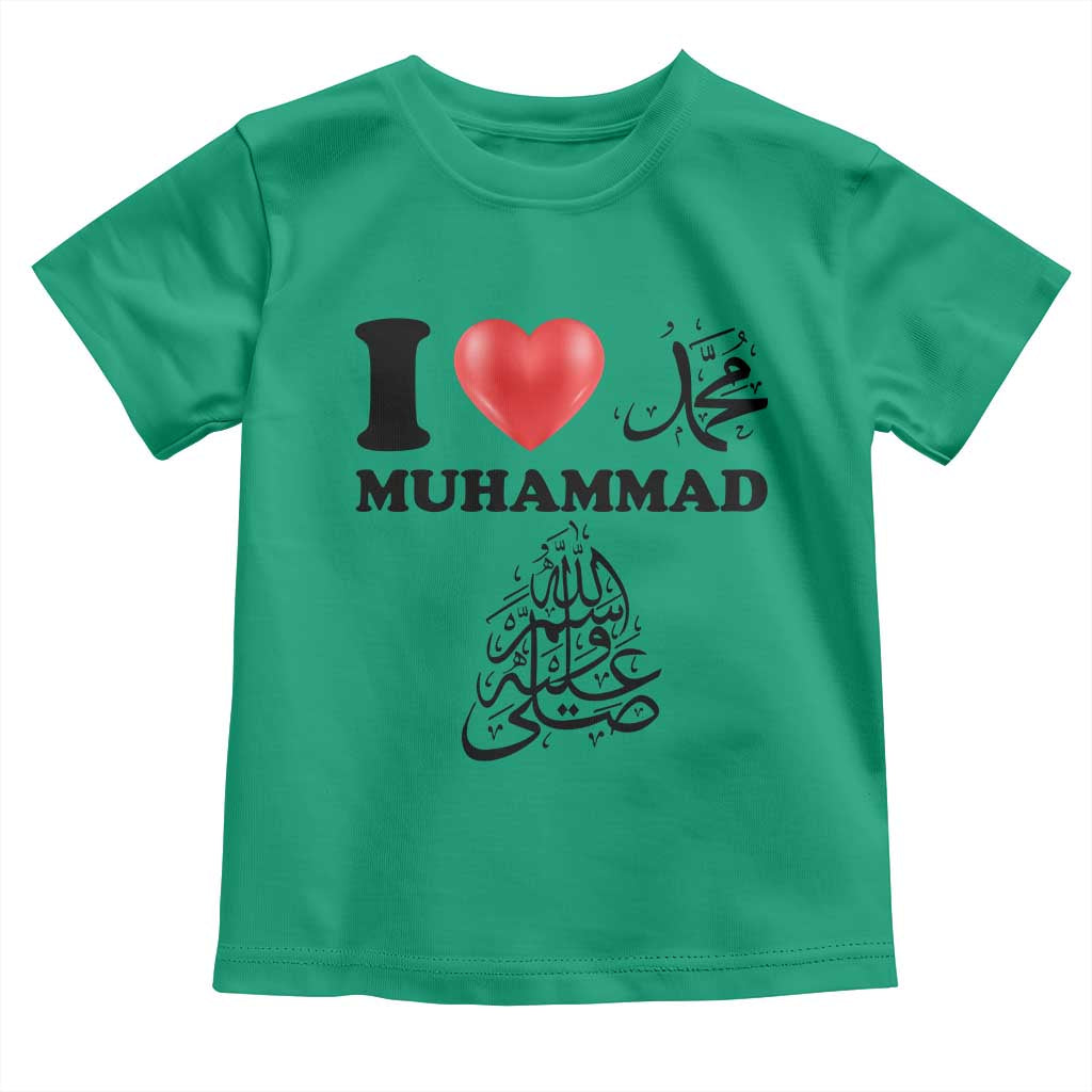 I Love Muhammad Toddler T Shirt Musliam Identity Faith Peace Pride Islamic Calligraphy TS02 Irish Green Print Your Wear