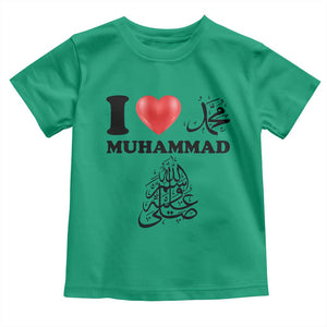 I Love Muhammad Toddler T Shirt Musliam Identity Faith Peace Pride Islamic Calligraphy TS02 Irish Green Print Your Wear