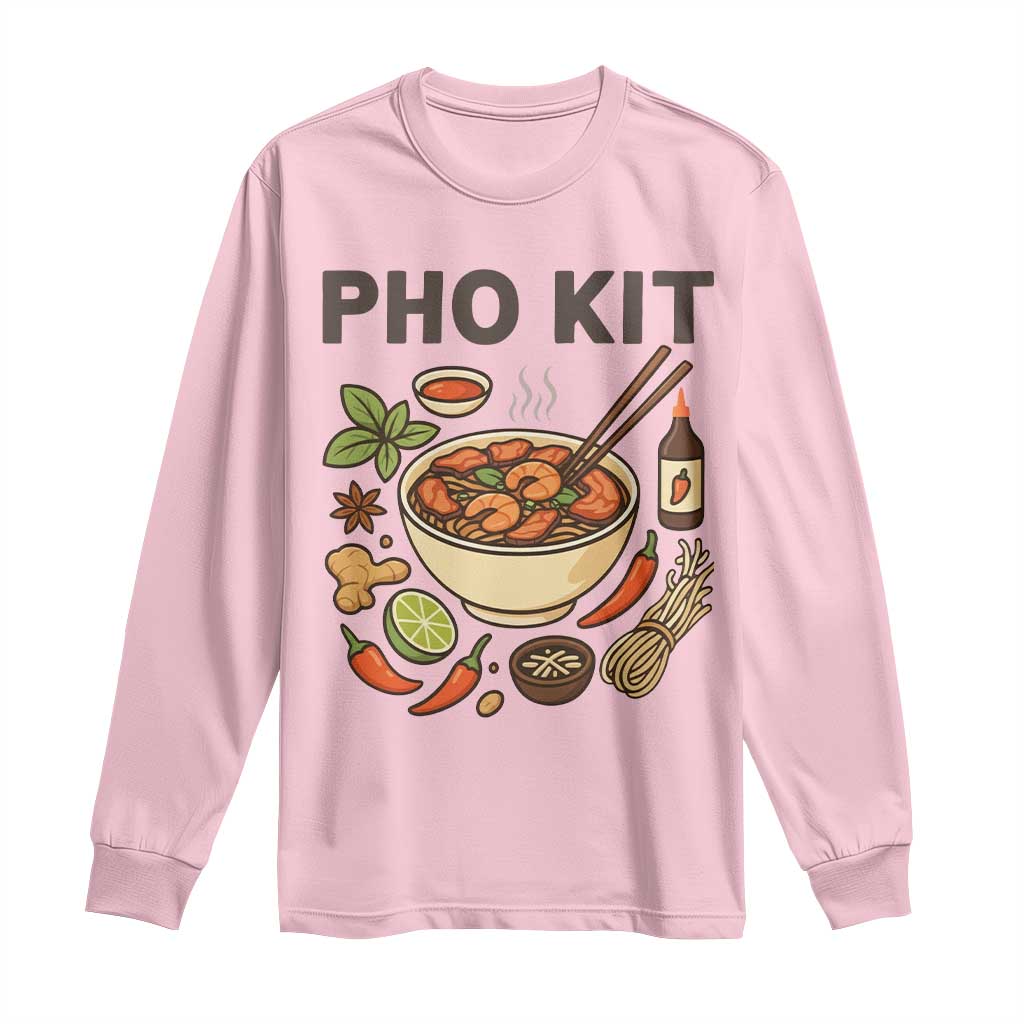 Funny Pho Kit Vietnamese Noodle Pun Long Sleeve Shirt Ramen Pho Lovers Hilarious Foodie Graphic TS02 Light Pink Print Your Wear