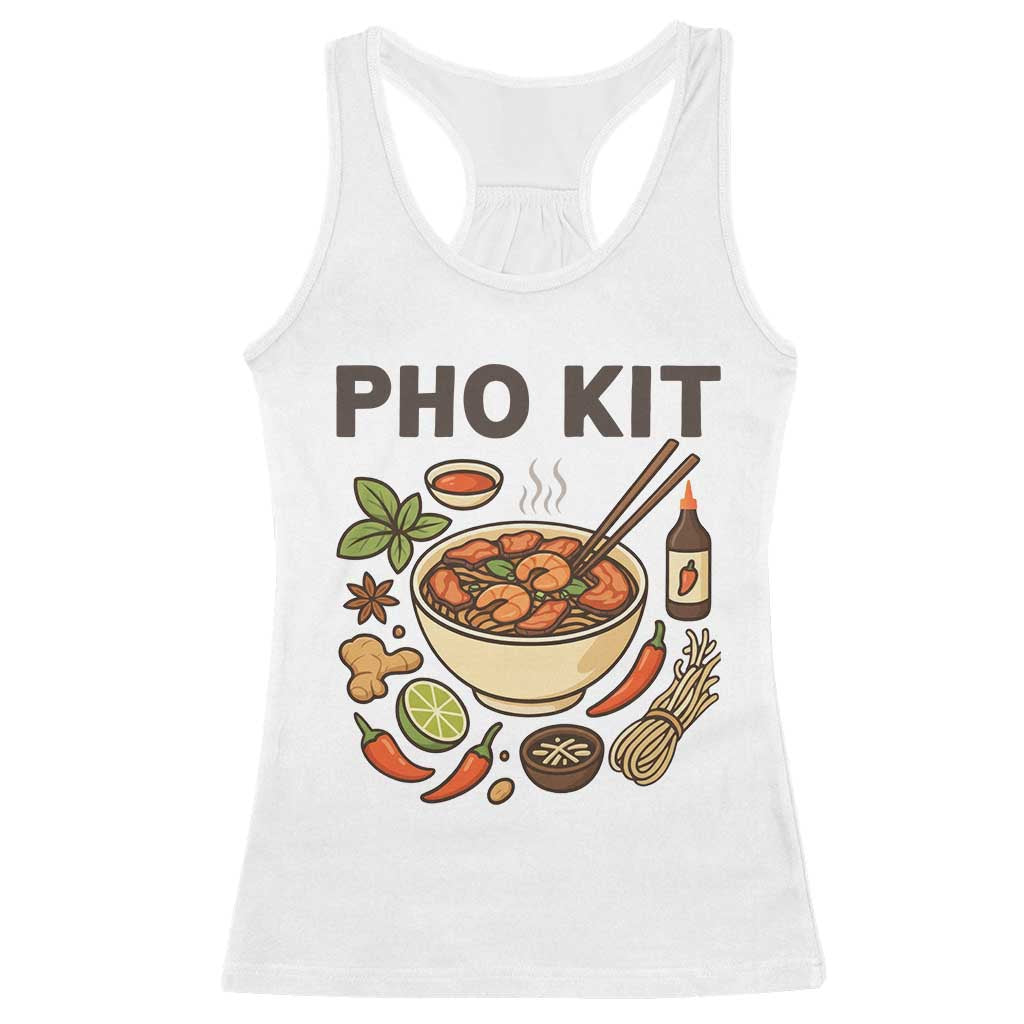 Funny Pho Kit Vietnamese Noodle Pun Racerback Tank Top Ramen Pho Lovers Hilarious Foodie Graphic TS02 White Print Your Wear