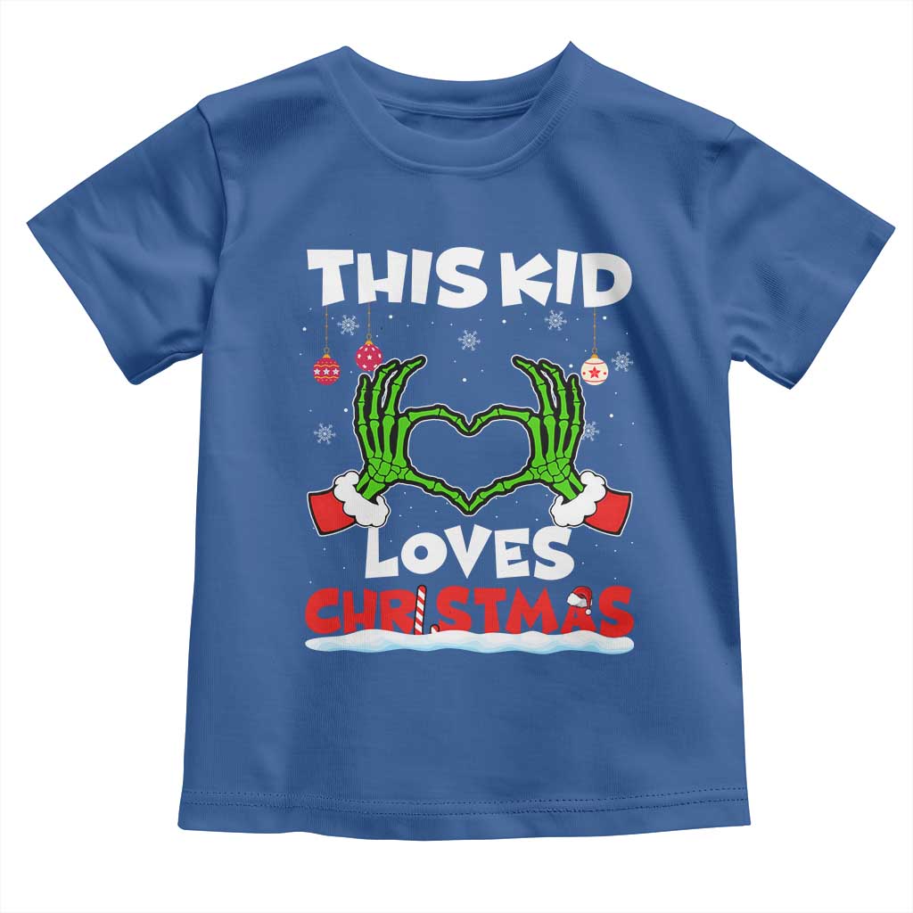 Funny Christmas Toddler T Shirt This Kid Loves Xmas Skeleton Heart TS02 Royal Blue Print Your Wear