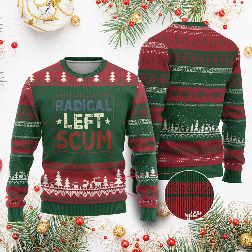 Radical Left Scum Ugly Christmas Sweater Political Satire Viral Trump Holiday Post TS02 Red Green Print Your Wear