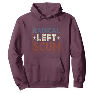 Radical Left Scum Hoodie Political Satire Viral Trump Holiday Post TS02 Maroon Print Your Wear