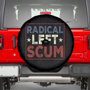 Radical Left Scum Spare Tire Cover Political Satire Viral Trump Holiday Post TS02 Black Print Your Wear