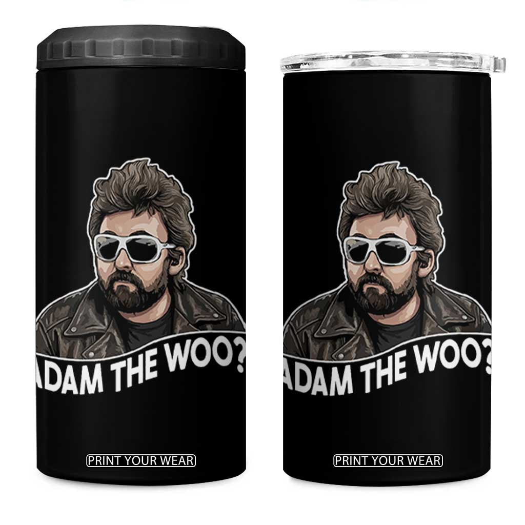 Adam Inspired Graphic 4 in 1 Can Cooler Tumbler The Woo Memorial Tribute TS02 One Size: 16 oz Black Print Your Wear