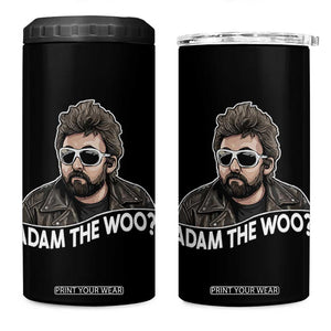 Adam Inspired Graphic 4 in 1 Can Cooler Tumbler The Woo Memorial Tribute TS02 One Size: 16 oz Black Print Your Wear