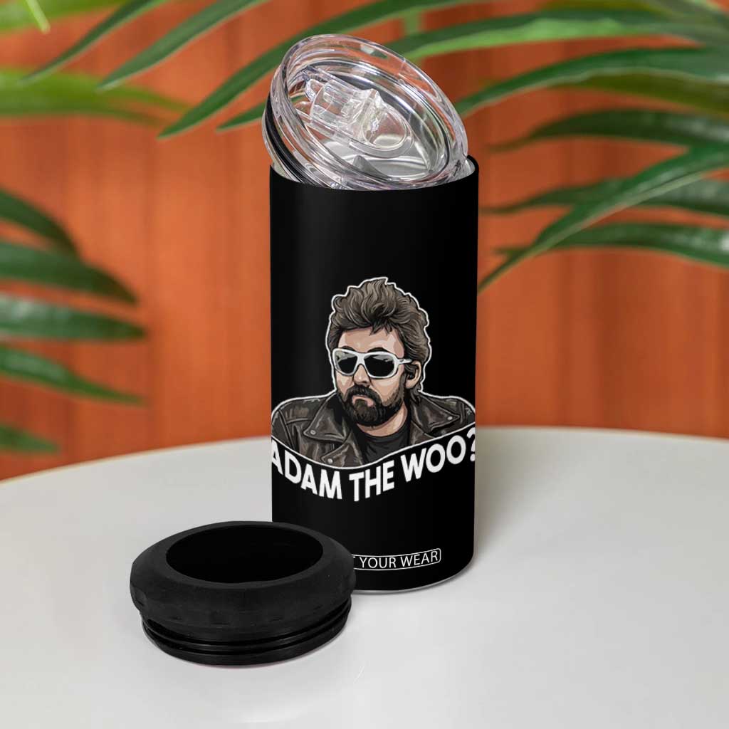 Adam Inspired Graphic 4 in 1 Can Cooler Tumbler The Woo Memorial Tribute TS02 Print Your Wear