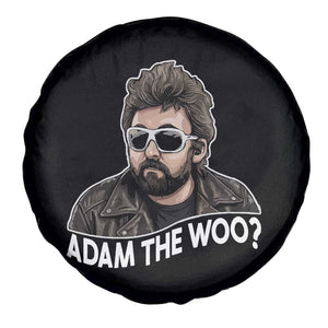 Adam Inspired Graphic Spare Tire Cover The Woo Memorial Tribute TS02 Print Your Wear