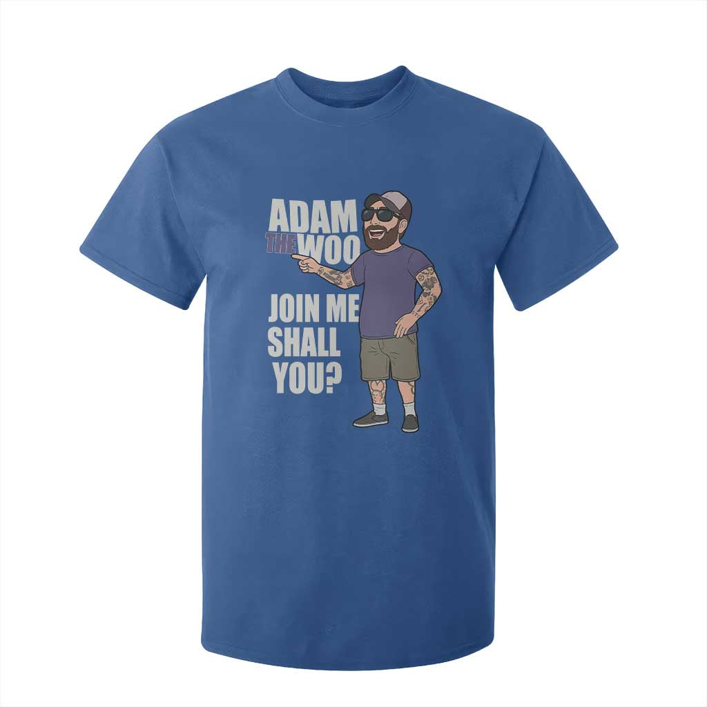 Adam Inspired Graphic T Shirt For Kid The Woo Memorial Tribute Join Me Shall You TS02 Royal Blue Print Your Wear