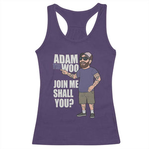 Adam Inspired Graphic Racerback Tank Top The Woo Memorial Tribute Join Me Shall You TS02 Purple Print Your Wear