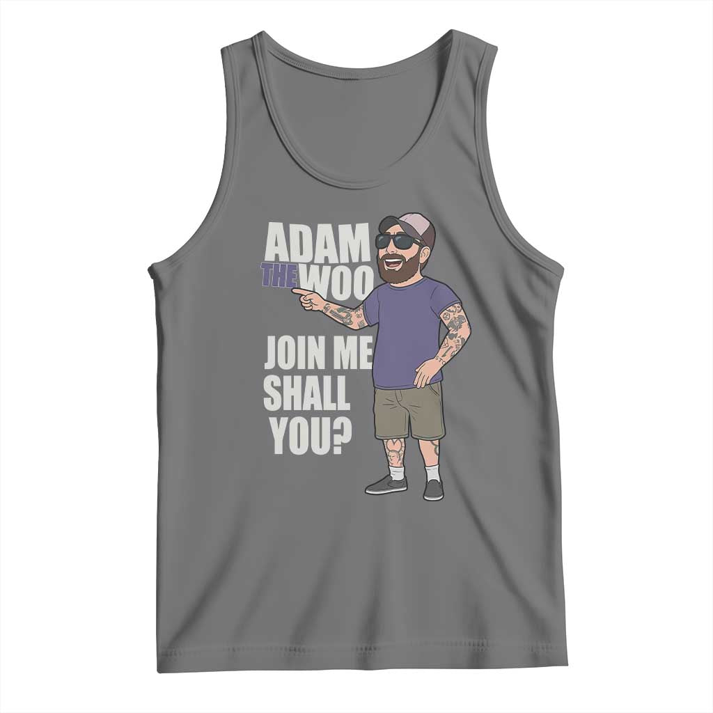 Adam Inspired Graphic Tank Top The Woo Memorial Tribute Join Me Shall You TS02 Black Heather Print Your Wear