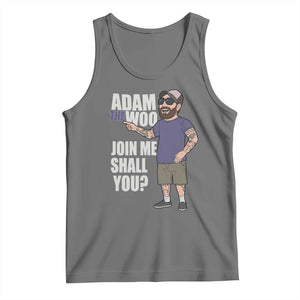 Adam Inspired Graphic Tank Top The Woo Memorial Tribute Join Me Shall You TS02 Black Heather Print Your Wear