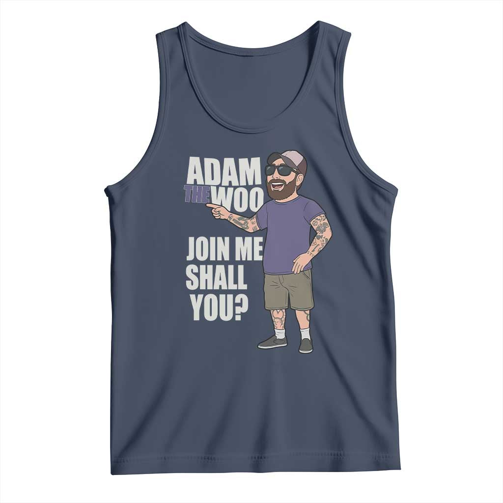 Adam Inspired Graphic Tank Top The Woo Memorial Tribute Join Me Shall You TS02 Navy Print Your Wear