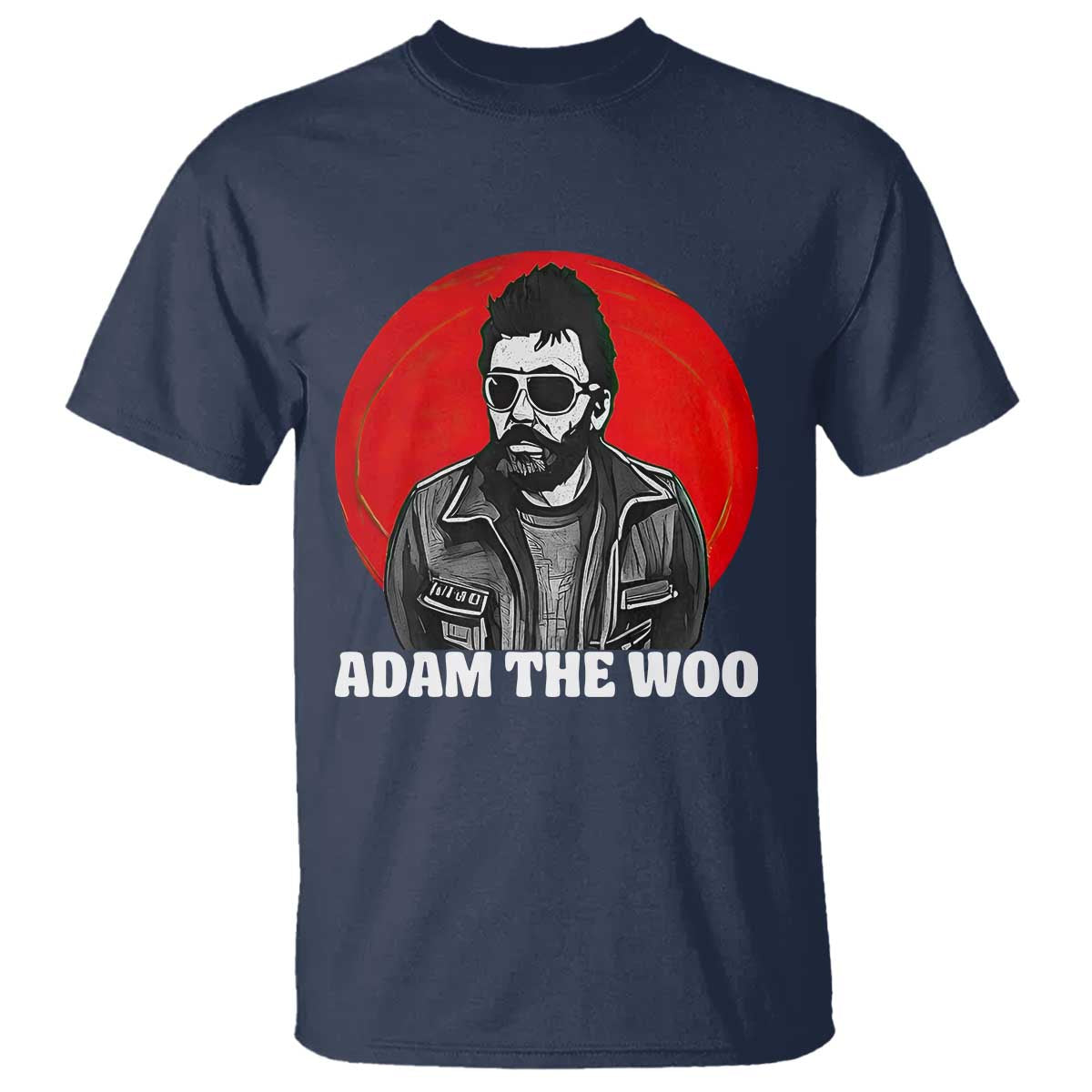 Adam Inspired Graphic T Shirt The Woo In Remembrance Memorial Tribute TS02 Navy Print Your Wear